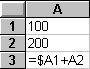 a1:100 a2:200 a3: =$a1+a2