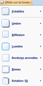 Powerpoint 2007 : Acceuil - Effets sur les formes