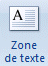 Powerpoint 2007: Insertion-Zone de texte