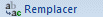 Word 2007:Acceuil-Remplacer