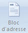 Word 2007: Publipostage-Bloc d'adresse