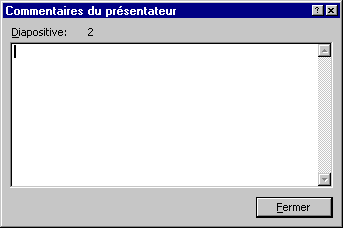 Écran commentaires du présentateur