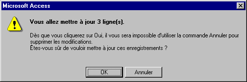 Fenêtre d'avertissement quetrois enregistrements vont être mis èa jour. Voulez-vous continuer ? Oui