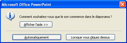 powerpoint 2003 - Commencer le son automatiquement
