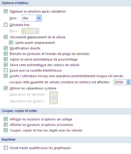 Excel 2007 : Options avancées - Options d'édition, Couper, copier et coller Imprimer