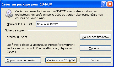 powerpoint 2007 : Créer un package pour CD-ROM
